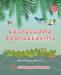 Cover Le crocodile de Brazzaville