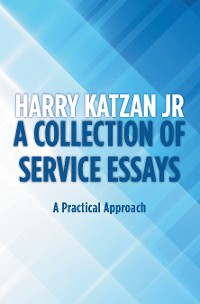 Cover A Collection of Service Essays