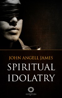 Cover Spiritual Idolatry