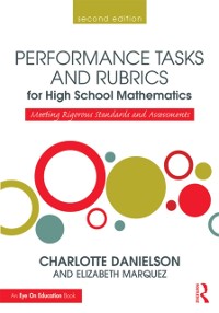 Cover Performance Tasks and Rubrics for High School Mathematics