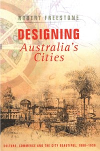 Cover Designing Australia''s Cities