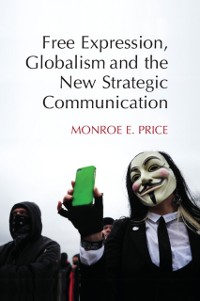 Cover Free Expression, Globalism, and the New Strategic Communication