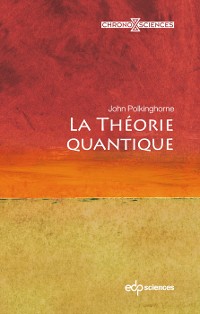 Cover La théorie quantique
