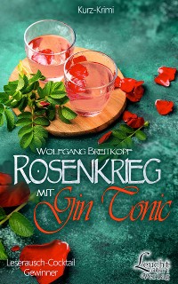 Cover Rosenkrieg mit Gin Tonic
