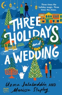 Cover Three Holidays and a Wedding
