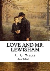 Cover Love and Mr Lewisham Annotated
