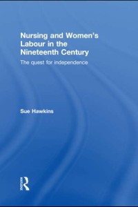 Cover Nursing and Women's Labour in the Nineteenth Century