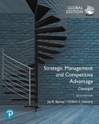 Cover Strategic Management and Competitive Advantage: Concepts, Global Edition