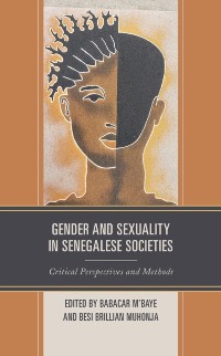 Cover Gender and Sexuality in Senegalese Societies