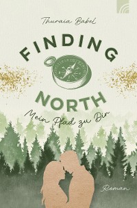 Cover Finding North - Mein Pfad zu Dir