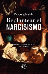 Cover Replantear el narcisismo