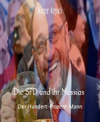 Cover Die SPD und ihr Messias