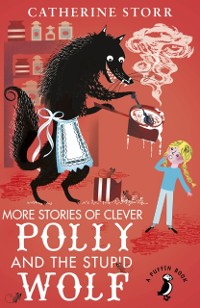 Cover More Stories of Clever Polly and the Stupid Wolf