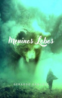 Cover Meninos Lobos