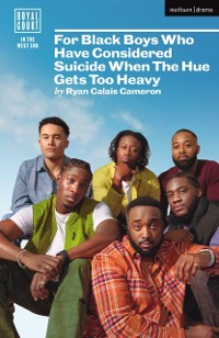 Cover For Black Boys Who Have Considered Suicide When The Hue Gets Too Heavy