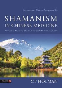 Cover Shamanism in Chinese Medicine