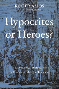Cover Hypocrites or Heroes?