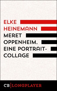 Cover Meret Oppenheim. Eine Portrait-Collage