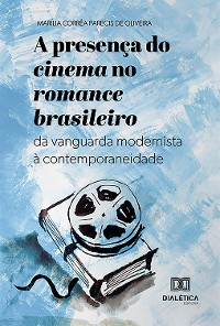 Cover A presença do cinema no romance brasileiro