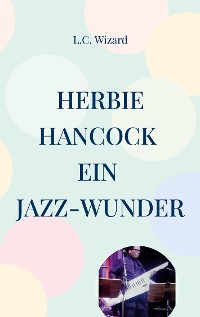 Cover Herbie Hancock Ein Jazz - Wunder