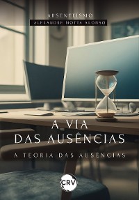 Cover A via das ausências