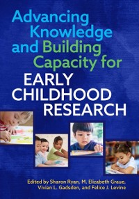 Cover Advancing Knowledge and Building Capacity for Early Childhood Research