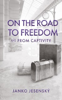 Cover On the Road to Freedom