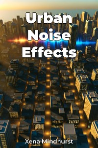 Cover Urban Noise Effects