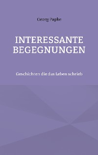 Cover Interessante Begegnungen