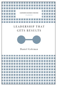 Cover Leadership That Gets Results (Harvard Business Review Classics)