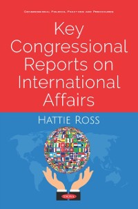 Cover Key Congressional Reports on International Affairs