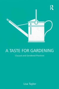 Cover A Taste for Gardening