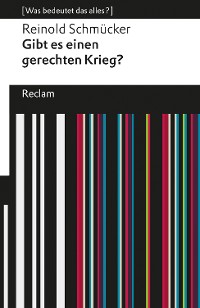 Cover Gibt es einen gerechten Krieg?