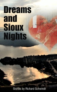 Cover Dreams and Sioux Nights