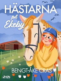 Cover Hästarna på Ekeby