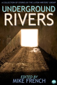 Cover Underground Rivers