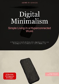 Cover Digital Minimalism: Simple Living in a Hyperconnected World