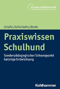 Cover Praxiswissen Schulhund