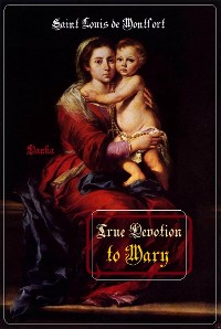 Cover True Devotion to Mary
