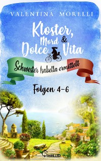 Cover Kloster, Mord und Dolce Vita - Sammelband 2