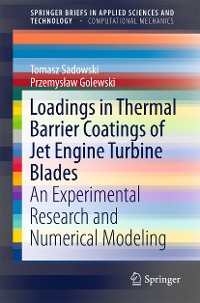 Cover Loadings in Thermal Barrier Coatings of Jet Engine Turbine Blades