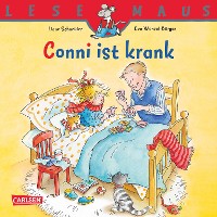 Cover LESEMAUS: Conni ist krank