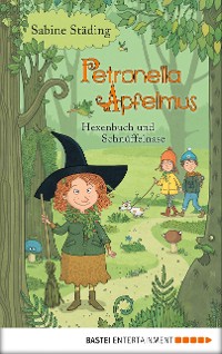 Cover Petronella Apfelmus - Hexenbuch und Schnüffelnase