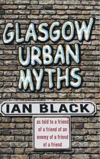 Cover Glasgow Urban Myths