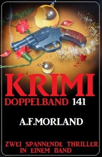 Cover Krimi Doppelband 141 - Zwei spannende Thriller in einem Band