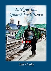Cover Intrigue in a Quaint Irish Town