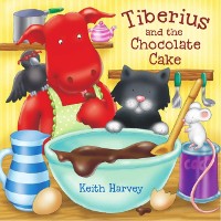 Cover Tiberius and the Chocolate Cake