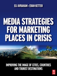 Cover Media Strategies for Marketing Places in Crisis