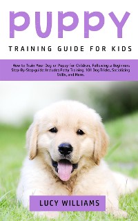 Cover Puppy Training Guide for Kids