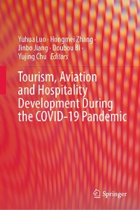 Cover Tourism, Aviation and Hospitality Development During the COVID-19 Pandemic